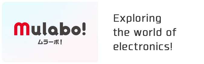 mulabo! Exploring the world of electronics!